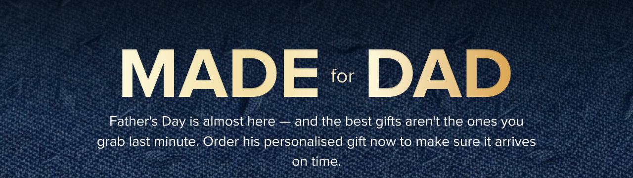 Father's Day Gifts Made for Dad